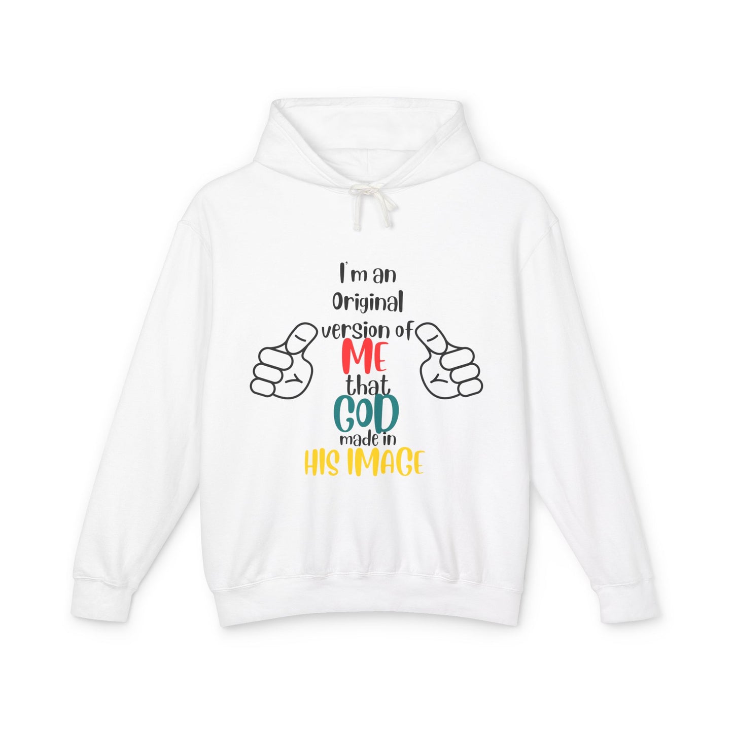 Original by Design: Unisex Lightweight Hooded Sweatshirt with Faith-Inspired Message