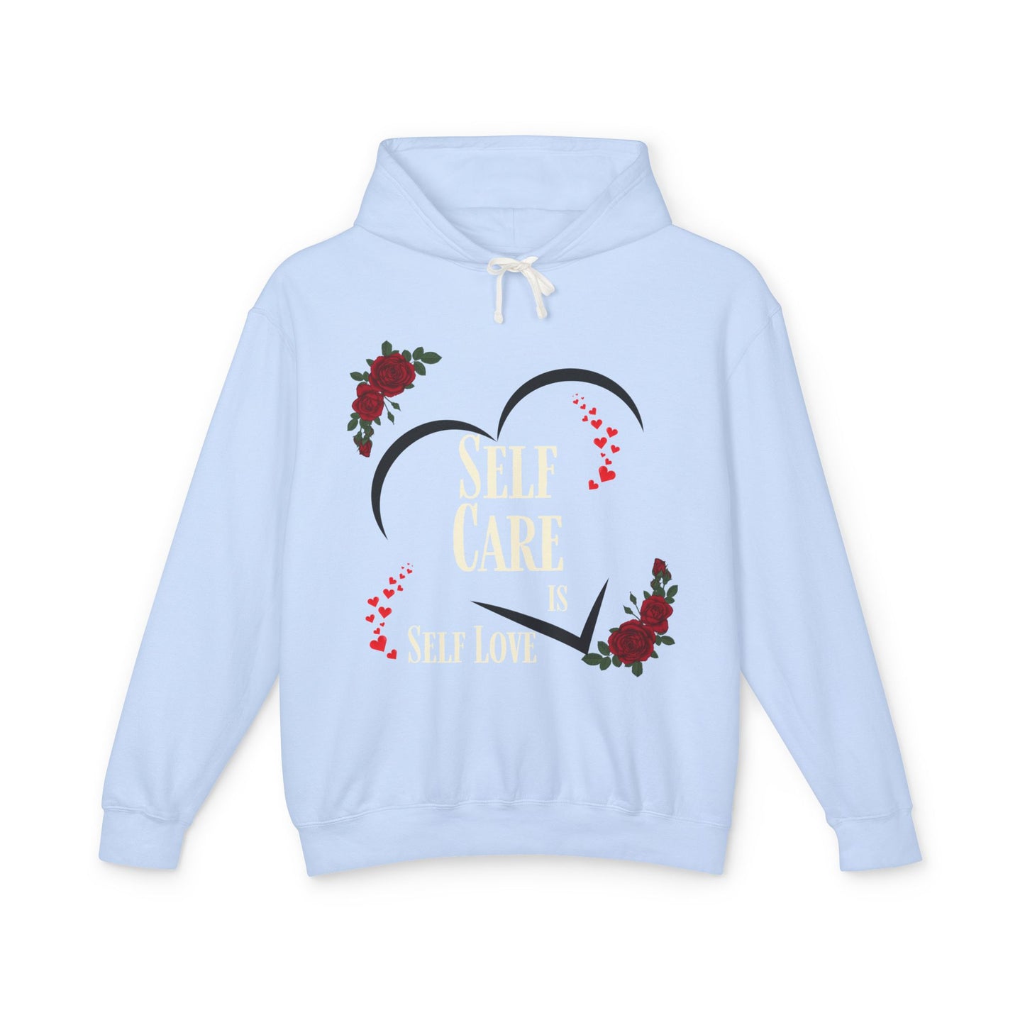 Self Care is Self Love Inspirational Hoodie-