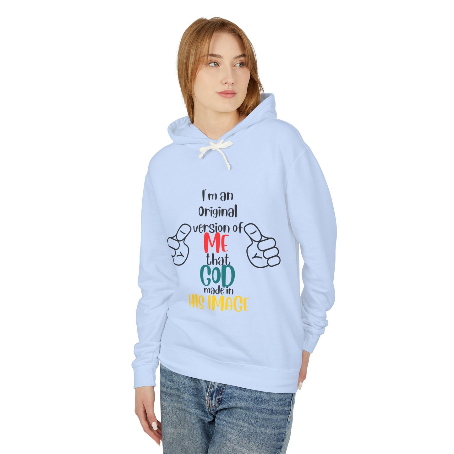 Original by Design: Unisex Lightweight Hooded Sweatshirt with Faith-Inspired Message