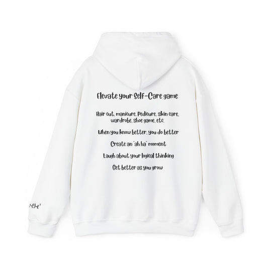 Elevate your Self-Care Game'  Hoodie
