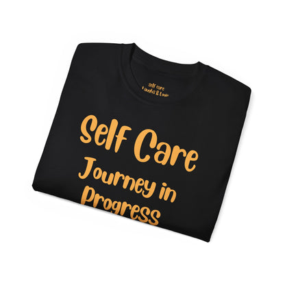 Self Care Journey in Progress 24 Hours Gildan 2000 Tee- Empower your well-being, inspirational wellness, Self-Care awareness