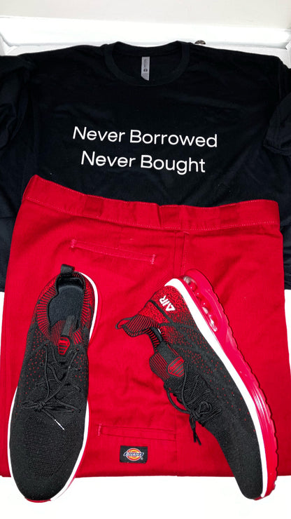 Never Borrowed Never Bought- Experience & Respect: Earned, Never Given Unisex CVC Jersey T-shirt