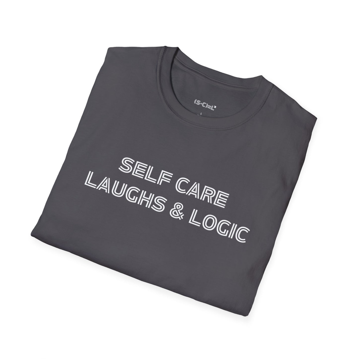 Joyful Foundation: Laughter as Medicine, Logic as Guide Self-Care Soft style T-Shirt